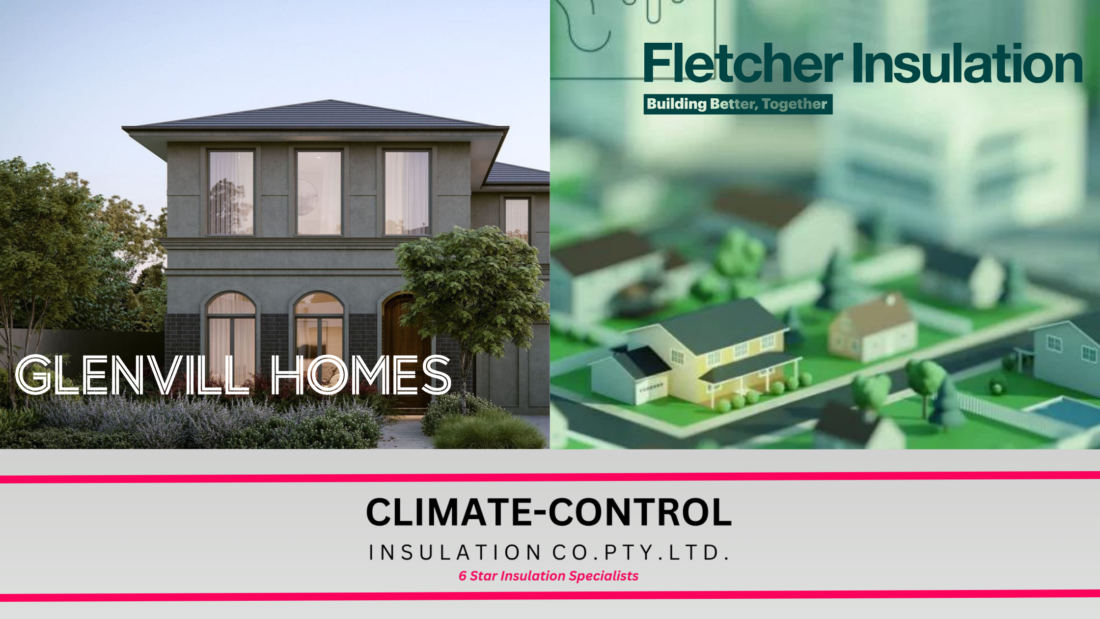 Glenvill |Fletchers| Climate Control Insulation =Perfect Partnership